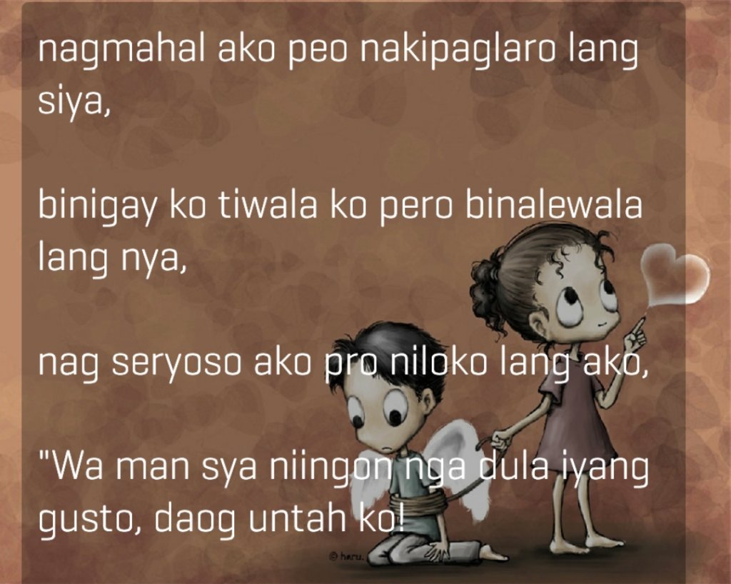 Bisay quotes nagmahal ako peo nakipaglaro